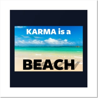 Funny Karma Is A Bitch Funny Beach Summer Meme Posters and Art